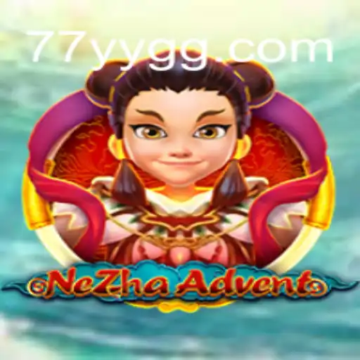 Unveiling the Mystical World of NeZhaAdvent
