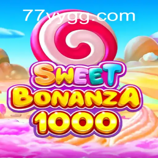 Dive into the World of SweetBonanza1000 - An Exciting Gaming Adventure