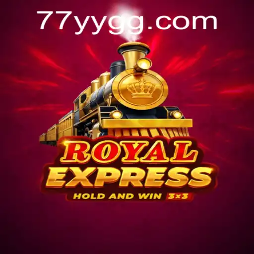 RoyalExpress: Embrace the Adventure with YYGG